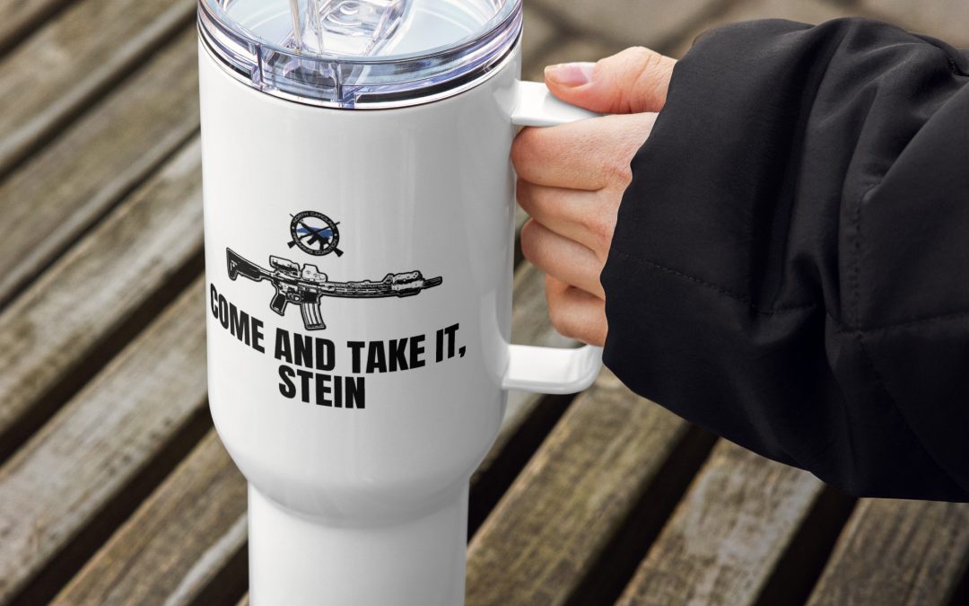 Come and Take It Stein – Travel mug with a handle