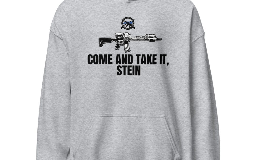 Come And Take It Stein – Unisex Hoodie