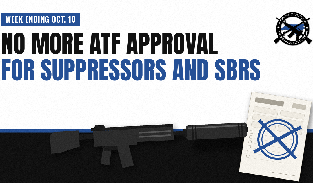 Week Ending Oct. 10: ATF Stops Requiring NFA Approval for Suppressors and SBRs